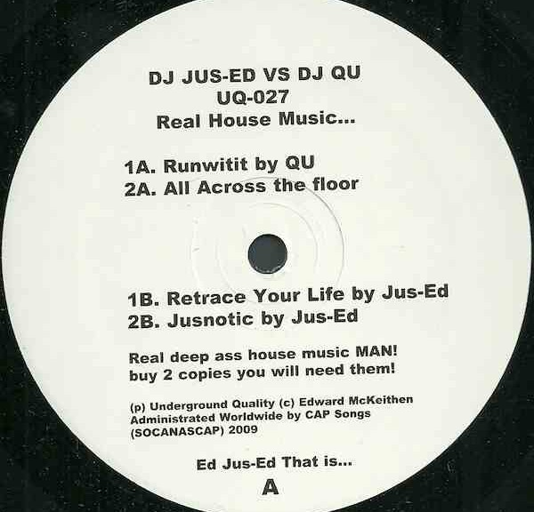 DJ Jus-Ed vs DJ Qu - Real House Music