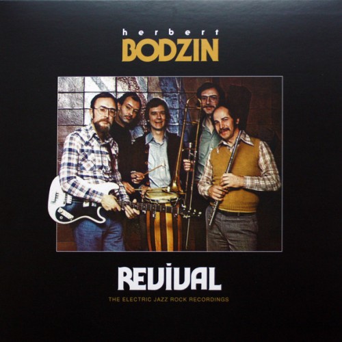 REVIVAL (THE ELECTRIC JAZZ ROCK RECORDINGS)